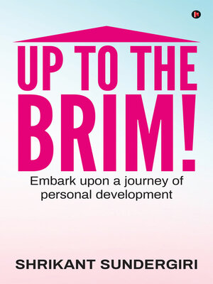 cover image of Up To the Brim!